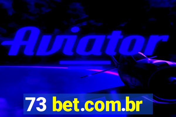 73 bet.com.br